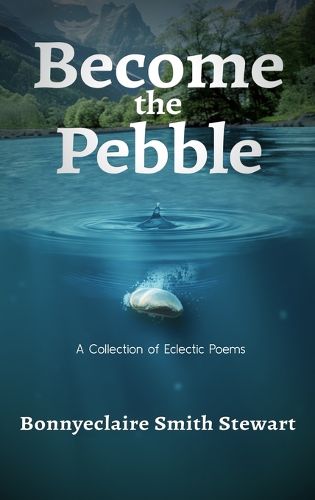 Become the Pebble