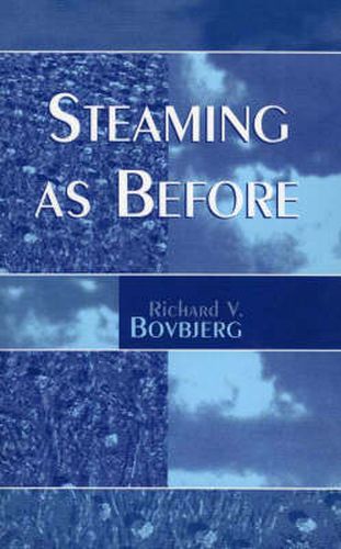 Cover image for Steaming as Before