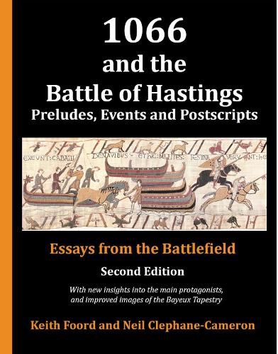 Cover image for 1066 and the Battle of Hastings: Preludes, Events and Postscripts