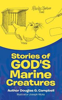 Cover image for Stories of God's Marine Creatures