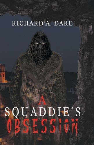 Cover image for A Squaddies Obsession