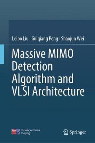 Cover image for Massive MIMO Detection Algorithm and VLSI Architecture