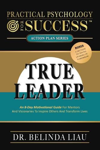 Cover image for Practical Psychology For Success True Leader