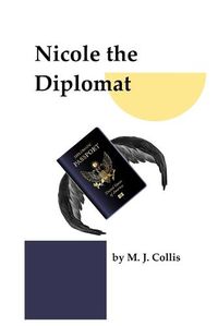 Cover image for Nicole the Diplomat