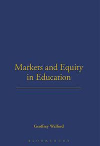 Cover image for Markets and Equity in Education