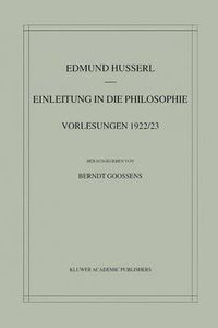 Cover image for Einleitung in die Philosophie: Vorlesungen 1922/23