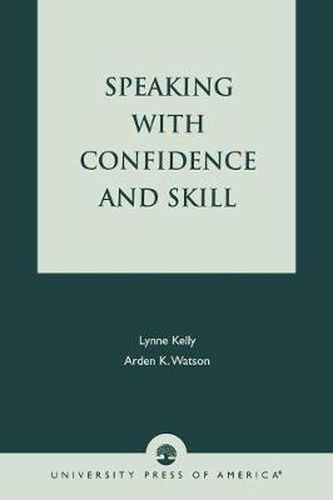 Speaking With Confidence and Skill