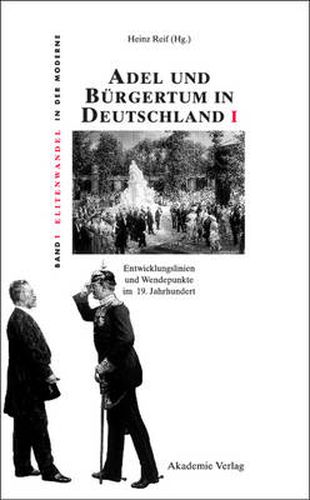 Cover image for Adel und Burgertum in Deutschland I