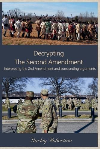 Cover image for Decrypting The Second Amendment