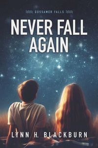 Cover image for Never Fall Again