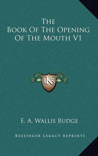 The Book of the Opening of the Mouth V1