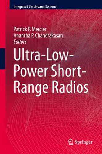 Cover image for Ultra-Low-Power Short-Range Radios