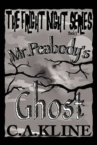 Cover image for The Fright Night Series: Mr. Peabody's Ghost
