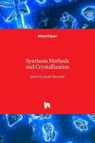 Cover image for Synthesis Methods and Crystallization