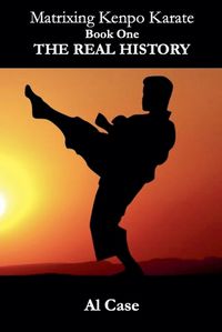 Cover image for Matrixing Kenpo Karate