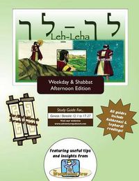 Cover image for Bar/Bat Mitzvah Survival Guides: Leh-Leha (Weekdays & Shabbat PM)