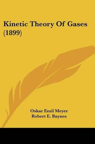 Cover image for Kinetic Theory of Gases (1899)