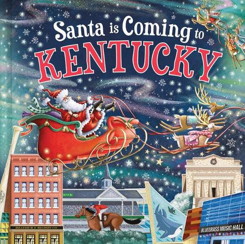 Santa Is Coming to Kentucky