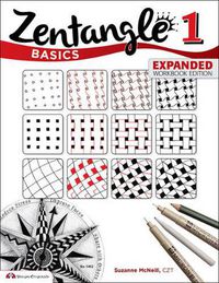 Cover image for Zentangle Basics, Expanded Workbook Edition