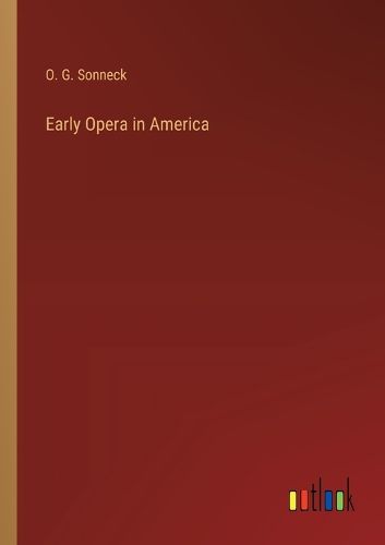 Cover image for Early Opera in America