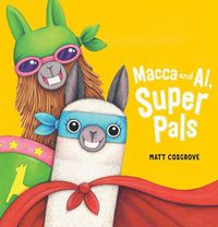 Cover image for Macca and Al, Super Pals