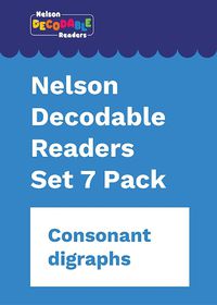 Cover image for Nelson Decodable Readers Set 7 Pack x 20