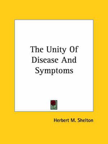Cover image for The Unity Of Disease And Symptoms