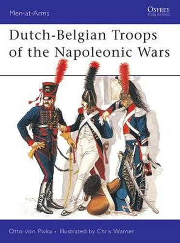 Cover image for Dutch-Belgian Troops of the Napoleonic Wars