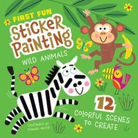 Cover image for First Fun Sticker Painting: Wild Animals