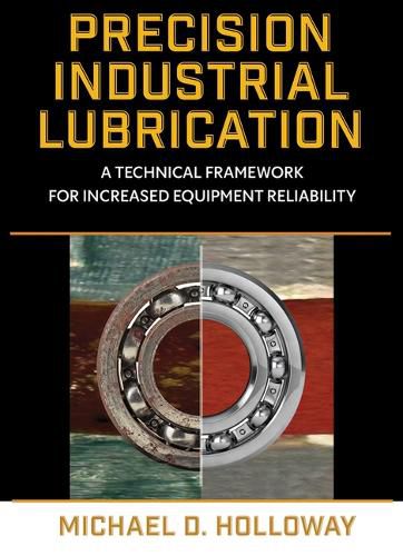 Cover image for Precision Industrial Lubrication