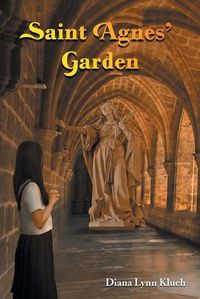 Cover image for Saint Agnes' Garden