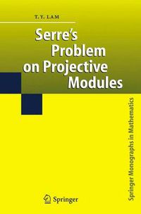 Cover image for Serre's Problem on Projective Modules