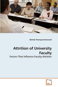 Cover image for Attrition of University Faculty