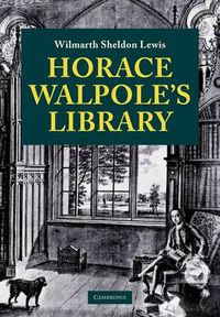 Cover image for Horace Walpole's Library