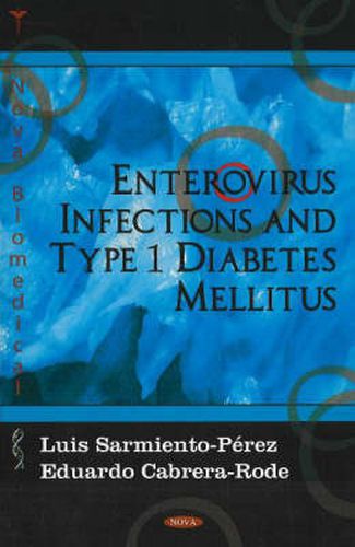 Cover image for Enterovirus Infections & Type 1 Diabetes Mellitus