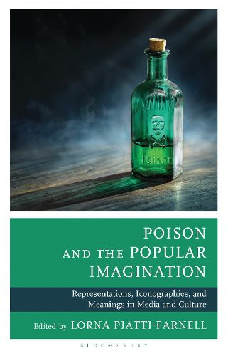Cover image for Poison and the Popular Imagination