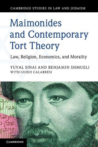 Cover image for Maimonides and Contemporary Tort Theory: Law, Religion, Economics, and Morality