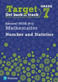 Cover image for Target Grade 7 Edexcel GCSE (9-1) Mathematics Number and Statistics Workbook