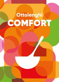 Cover image for Ottolenghi COMFORT