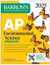 Cover image for AP Environmental Science Premium, 2025: Prep Book with 5 Practice Tests + Comprehensive Review + Online Practice