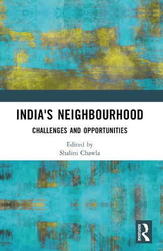 Cover image for India's Neighbourhood