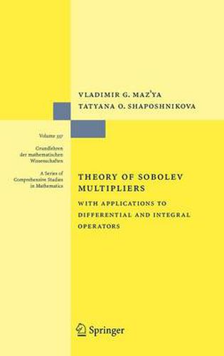 Cover image for Theory of Sobolev Multipliers: With Applications to Differential and Integral Operators