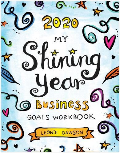 Cover image for 2020 My Shining Year Business Goals Workbook