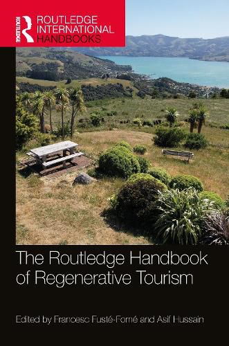 Cover image for The Routledge Handbook of Regenerative Tourism