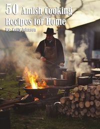 Cover image for 50 Amish Cooking Recipes for Home