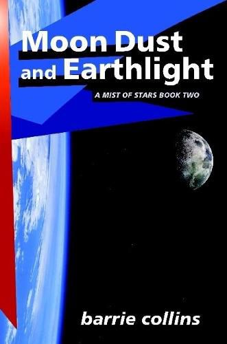 Cover image for Moon Dust and Earthlight