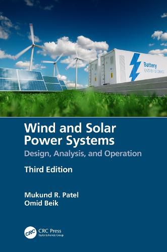 Cover image for Wind and Solar Power Systems: Design, Analysis, and Operation