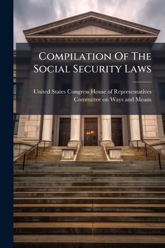 Cover image for Compilation Of The Social Security Laws