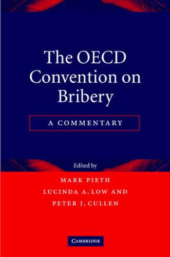 Cover image for The OECD Convention on Bribery: A Commentary