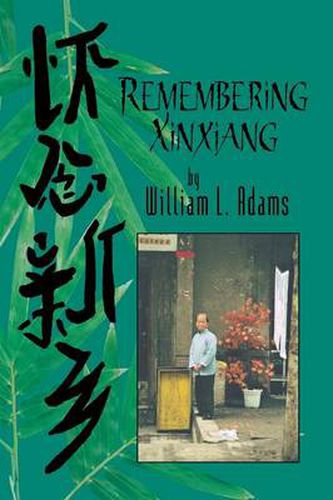 Cover image for Remembering Xinxiang